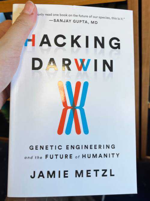 Hacking Darwin by Jamie Metzl